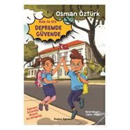Ada İle Efe Depremde Güvende - Osman Öztürk