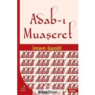 Adab ı Muaşeret - İmam Gazali