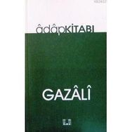 Adab Kitabı - İmam-ı Gazali