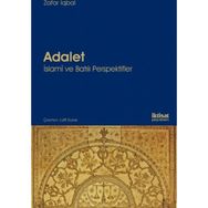 Adalet İslami ve Batılı Perspektifler - Zafar Iqbal Lütfi Sunar
