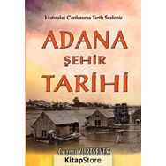 Adana Şehir Tarihi - Cezmi Yurtsever