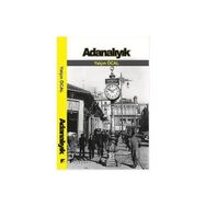 Adanalıyık - Yalçın Öcal