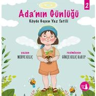 Ada'nın Günlüğü 2 - Köyde Geçen Yaz Tatili - Merve Kılıç