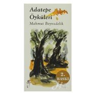 ADATEPE ÖYKÜLERİ - MAHMUT BOYNUDELIK