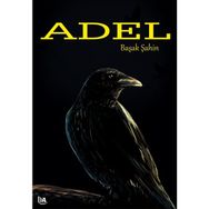 Adel - Başak Şahin