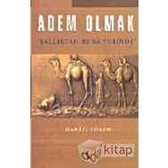 Adem Olmak - Mehmet Hanifi Tosun