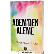 Adem'den Aleme - Ahmet Refik Altınay