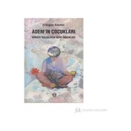 Adem'in Çocukları - Zeliha Ergin