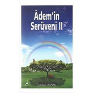 Adem’in Serüveni - 2 - Tuluhan Uçmak