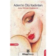 Adenin Ölü Kadınları - Arzu Yılmaz Dağdemir