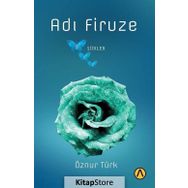 Adı Firuze - Öznur Türk
