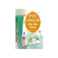 Adım Adım Hayata - İpek Ongun