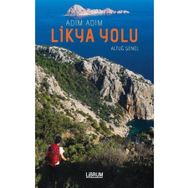 Adım Adım Likya Yolu - Altuğ Şenel