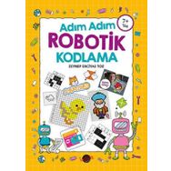 Adım Adım Robotik Kodlama 7+ Yaş - Kukla Yayınları