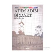 Adım Adım Siyaset - Nihat Ergün