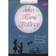 Adın Dilime Düşünce Ülkü Duysak
