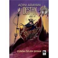 Adını Arayan Destan Bilgi Yayınevi