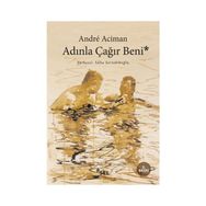 ADINLA ÇAĞIR BENI - GENEL