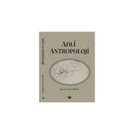 Adli Antropoloji Nevin Göksal