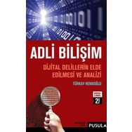 Adli Bilişim - Adli Bilişimde Müdahale ve Sonraki Süreçler - Haydar Yener Arıcı