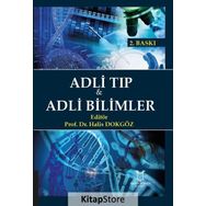 Adli Tıp Ve Adli Bilimler - Halis Dokgöz
