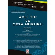 ADLI TIP VE CEZA HUKUKU - YENER ÜNVER