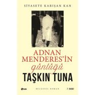 Adnan Menderes'in Günlüğü - Taşkın Tuna