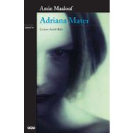 ADRIANA MATER - AMIN MAALOUF