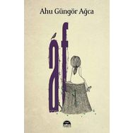 Af - Ahu Güngör Ağca