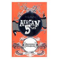 AFACAN 5'LER MACERANIN GÖBEĞİNDE - ENID BLAYTON