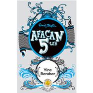 AFACAN 5'LER YINE BERABER - ENID BLAYTON