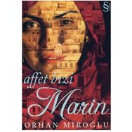 Affet Bizi Marin - Orhan Miroğlu