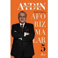 Aforizmalar 5 - İsmail Hakkı Aydın