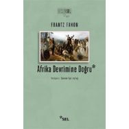 Afrika Devrimine Doğru - Frantz Fanon
