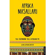 Afrika Masalları: Yolu Öğrenmenin Yolu, Kaybolmaktır