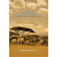 Afrika Ormanlarında - Ömer Dökmecan