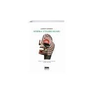 Afrika Uygarlıkları - Ahmet Özmen