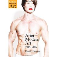 After Modern Art : 1945-2017 - David Hopkings
