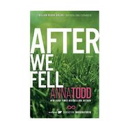 After We Fell - Anna Todd