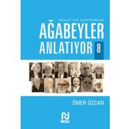 Ağabeyler Anlatıyor 8 - Risale-i Nur Hizmetkarları Ömer Özcan