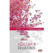 Ağaçların Gölgesinde Akıl Fikir Yayınları
