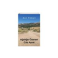 Ağalığa Özenen Cılız Apas Cinius Yayınları