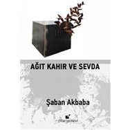 Ağıt Kahır ve Sevda - Öteki Yayınevi