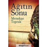 Ağıtın Sonu - Menekşe Toprak