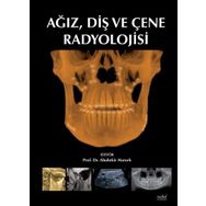 Ağız Diş Ve Çene Radyolojisi - Nobel Tıp Kitabevleri