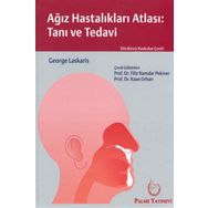 Ağız Hastalıkları Atlası Tanı ve Tedavi - Palme Yayınevi
