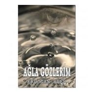 Ağla Gözlerim - Erdoğan Süer