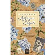Ağlayan Söğüt - Heather Burch