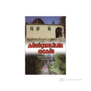 AĞUIÇENLILER OCAĞI - ADIL ALI ATALAY VAKTIDOLU
