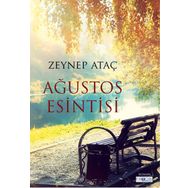 Ağustos Esintisi - Zeynep Ataç
